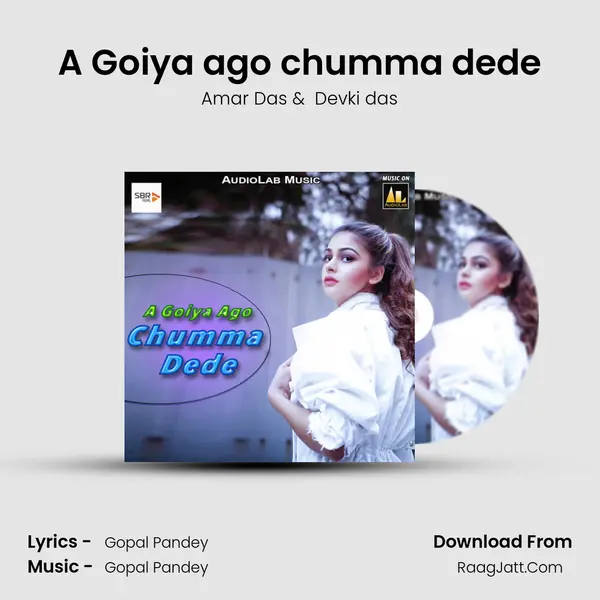 A Goiya ago chumma dede MP3 Song by Amar Das Cover