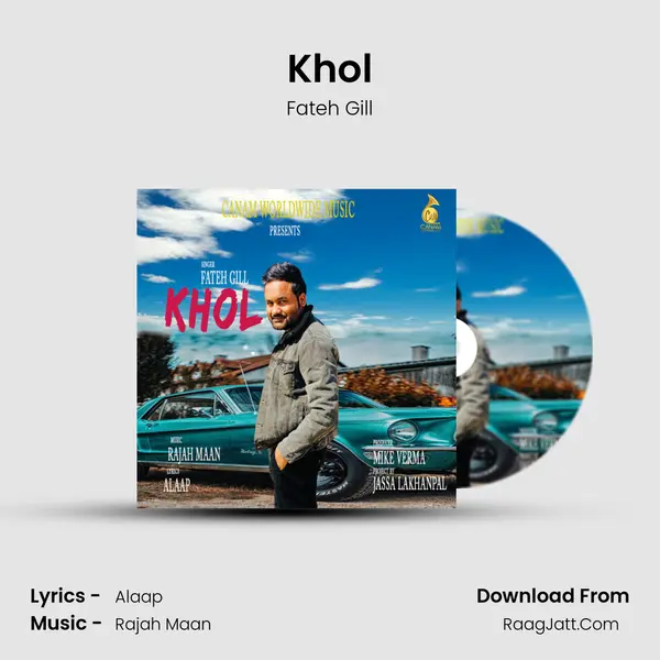 Khol MP3 Song by Fateh Gill Cover