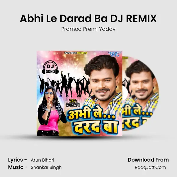 Abhi Le Darad Ba - 