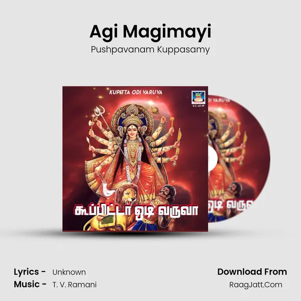 Agi Magimayi MP3 Song by Pushpavanam Kuppasamy Cover