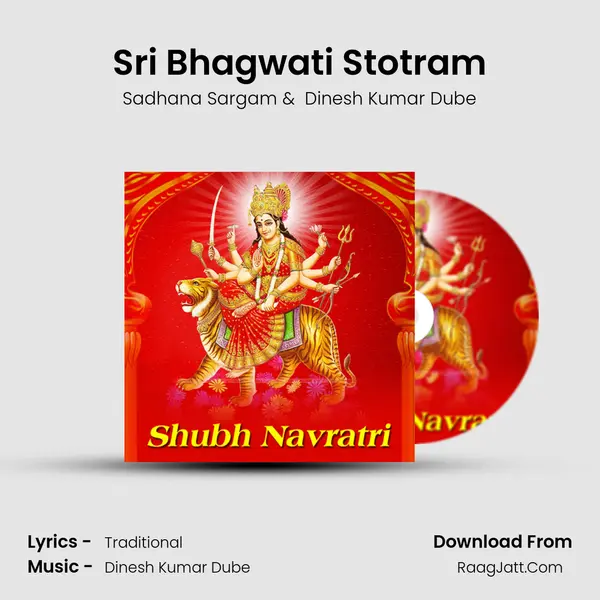 Sri Bhagwati Stotram MP3 Song by Sadhana Sargam Cover