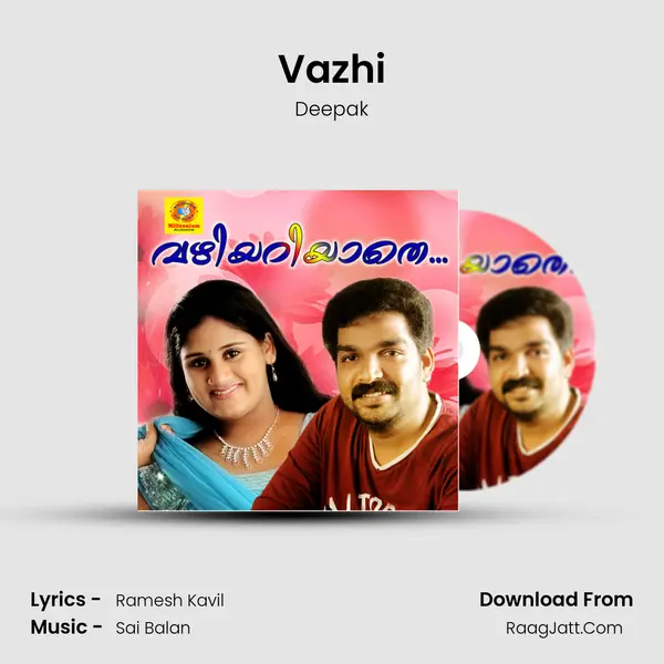 Vazhi MP3 Song by Deepak Cover