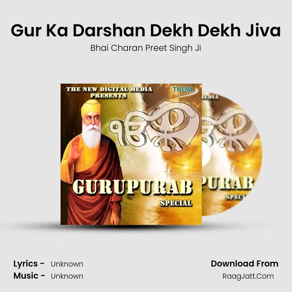 Gur Ka Darshan Dekh Dekh Jiva mp3 song