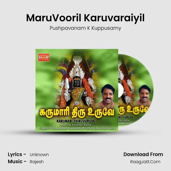 MaruVooril Karuvaraiyil MP3 Song by Pushpavanam K Kuppusamy Cover