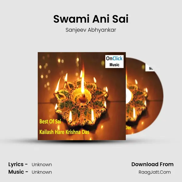 Swami Ani Sai MP3 Song by Sanjeev Abhyankar Cover