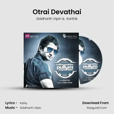 Otrai Devathai MP3 Song by Siddharth Vipin Cover