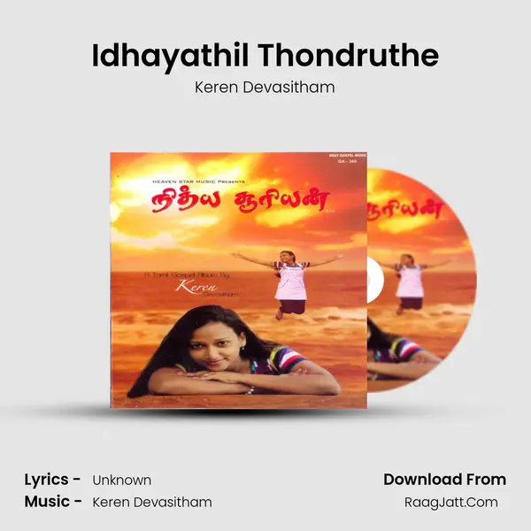 Idhayathil Thondruthe MP3 Song by Keren Devasitham Cover