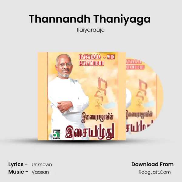 Thannandh Thaniyaga (From "Nilave Mugam Kaattu") Cover