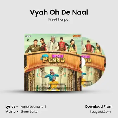 Vyah Oh De Naal MP3 Song by Preet Harpal Cover