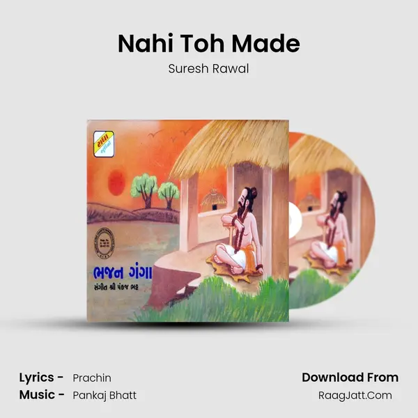 Nahi Toh Made MP3 Song by Suresh Rawal Cover