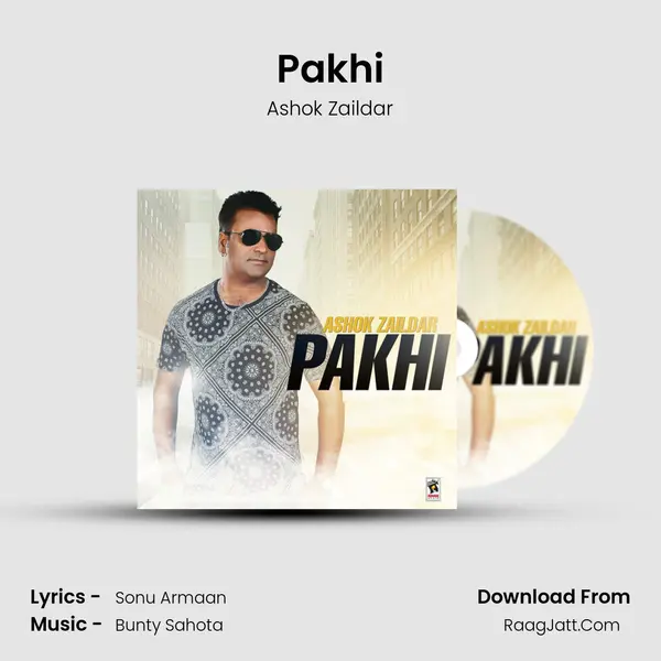 Pakhi MP3 Song by Ashok Zaildar Cover
