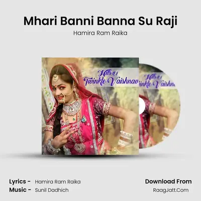 Mhari Banni Banna Su Raji MP3 Song by Hamira Ram Raika Cover