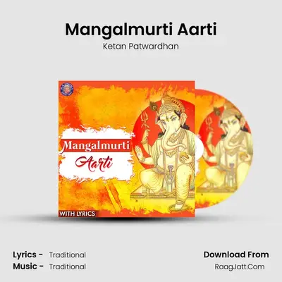 Mangalmurti Aarti - Ketan Patwardhan