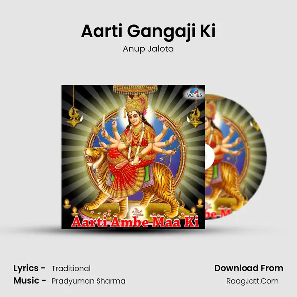 Aarti Gangaji Ki MP3 Song by Anup Jalota Cover