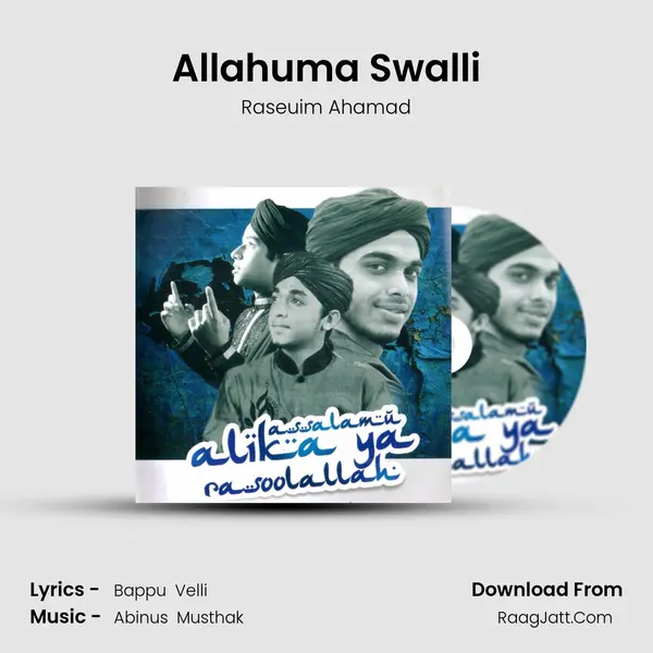 Allahuma Swalli MP3 Song by Raseuim Ahamad Cover