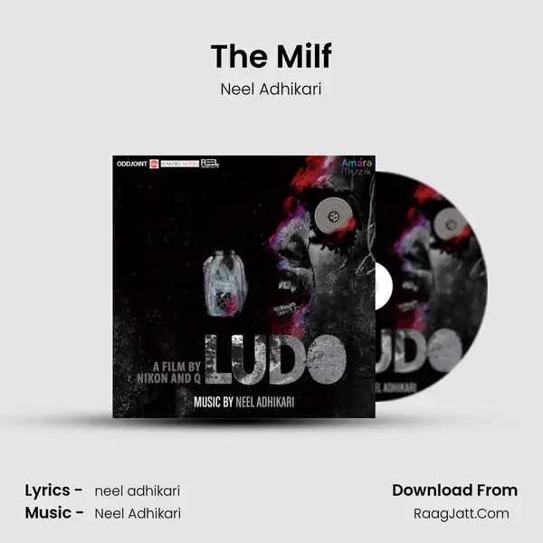 The Milf MP3 Song by Neel Adhikari Cover