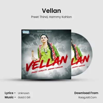 Vellan MP3 Song by Preet Thind Cover