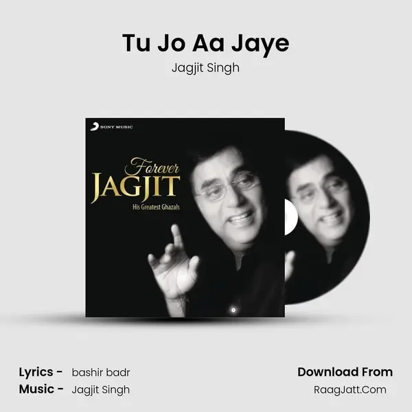 Tu Jo Aa Jaye mp3 song
