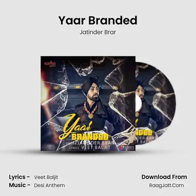 Yaar Branded MP3 Song by Jatinder Brar Cover