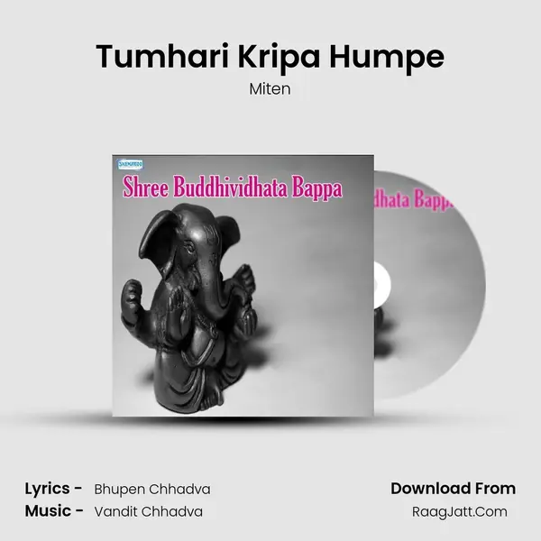 Tumhari Kripa Humpe MP3 Song by Miten Cover