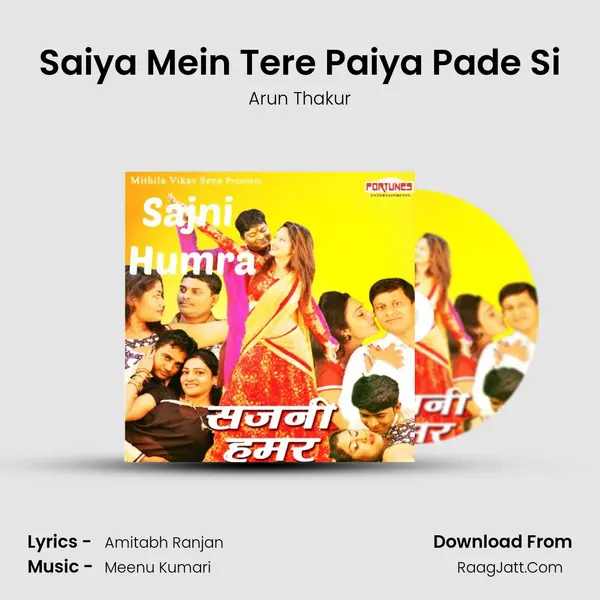 Saiya Mein Tere Paiya Pade Si MP3 Song by Arun Thakur Cover
