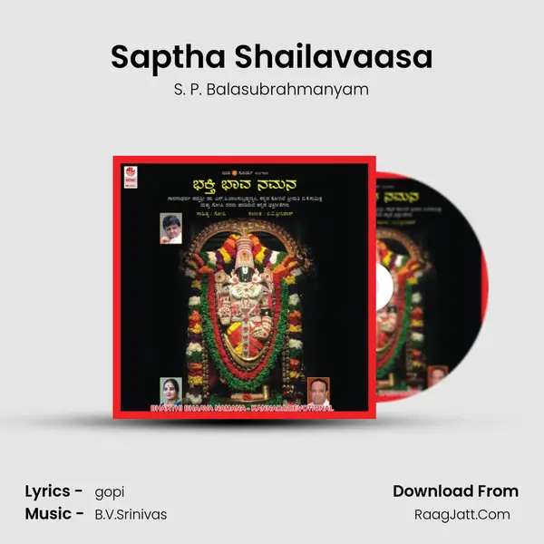 Saptha Shailavaasa MP3 Song by S. P. Balasubrahmanyam Cover