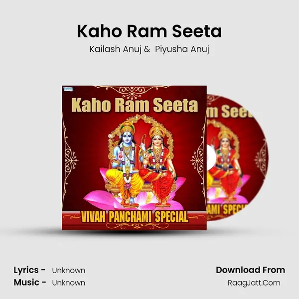 Kaho Ram Seeta mp3 song