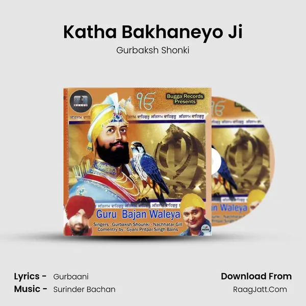 Katha Bakhaneyo Ji MP3 Song by Gurbaksh Shonki Cover