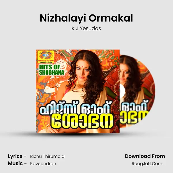 Nizhalayi Ormakal MP3 Song by K J Yesudas Cover