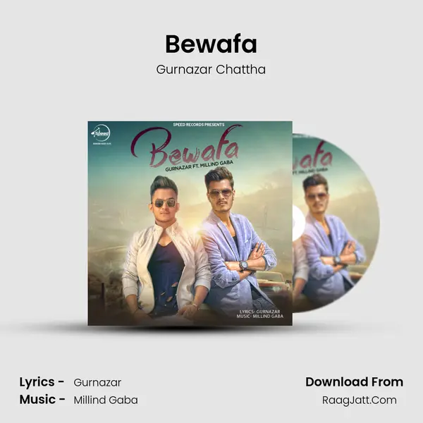 Bewafa MP3 Song by Gurnazar Chattha Cover