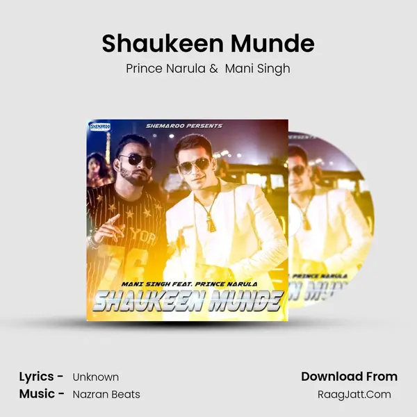 Shaukeen Munde MP3 Song by Prince Narula Cover