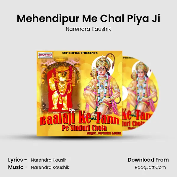 Mehendipur Me Chal Piya Ji MP3 Song by Narendra Kaushik Cover