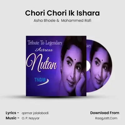 Chori Chori Ik Ishara MP3 Song by Asha Bhosle Cover