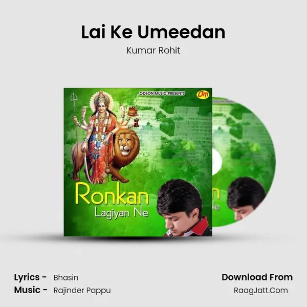 Lai Ke Umeedan MP3 Song by Kumar Rohit Cover