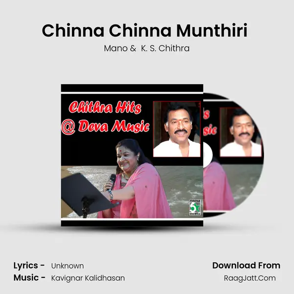 Chinna Chinna Munthiri (From Natpukkaga) MP3 Song by Mano Cover