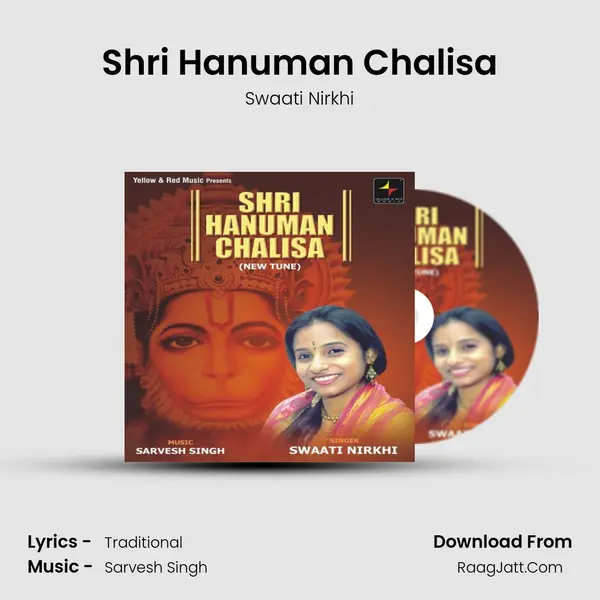 Shri Hanuman Chalisa(New Tune) MP3 Song by Swaati Nirkhi Cover