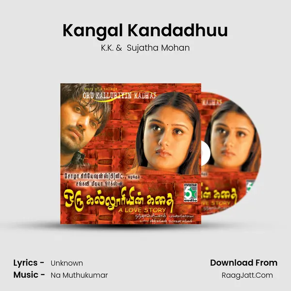 Kangal Kandadhuu MP3 Song by K.K. Cover