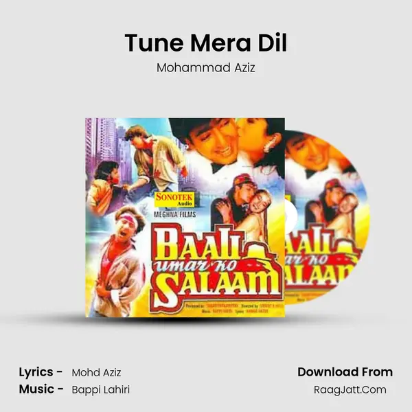 Tune Mera Dil MP3 Song by Mohammad Aziz Cover