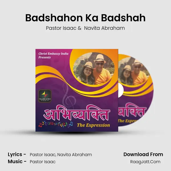 Badshahon Ka Badshah MP3 Song by Pastor Isaac Cover