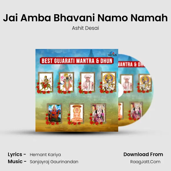 Jai Amba Bhavani Namo Namah MP3 Song by Ashit Desai Cover