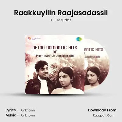 Raakkuyilin Raajasadassil MP3 Song by K J Yesudas Cover