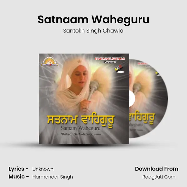 Satnaam Waheguru MP3 Song by Santokh Singh Chawla Cover