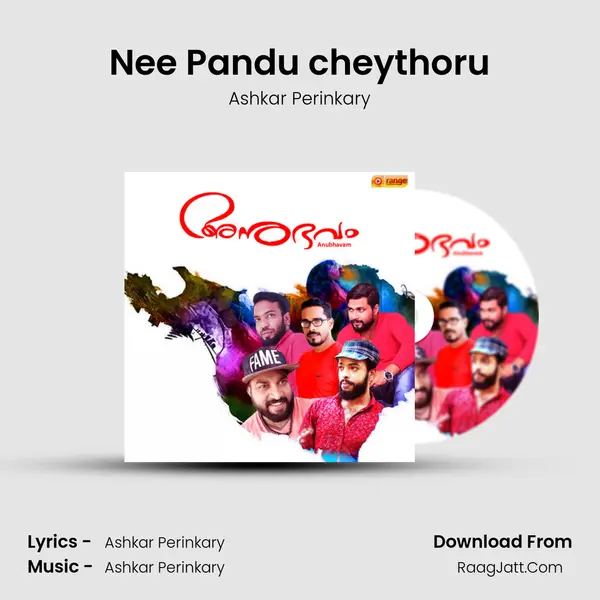 Nee Pandu cheythoru MP3 Song by Ashkar Perinkary Cover