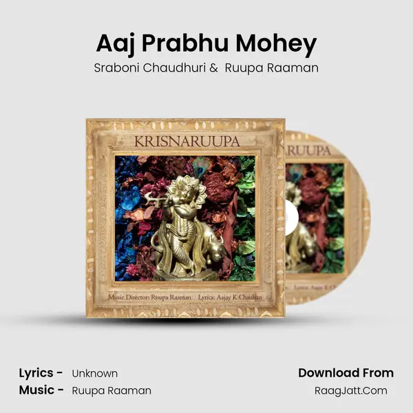 Aaj Prabhu Mohey MP3 Song by Sraboni Chaudhuri Cover