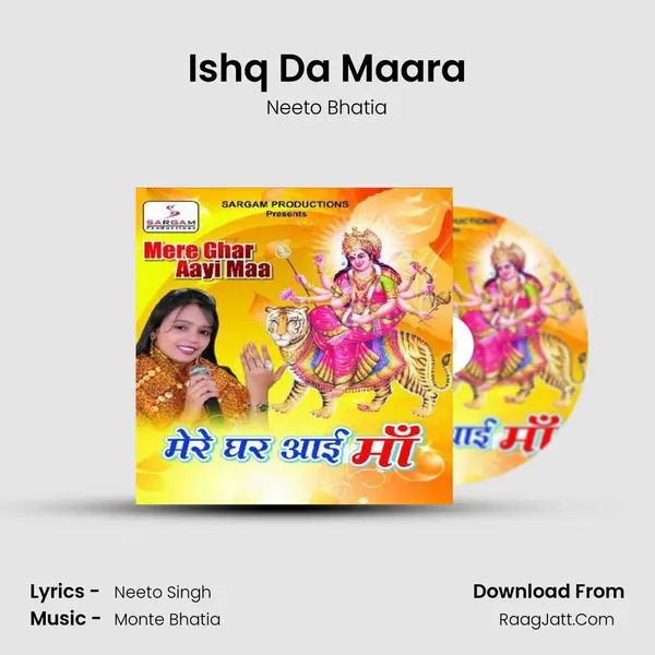 Ishq Da Maara MP3 Song by Neeto Bhatia Cover