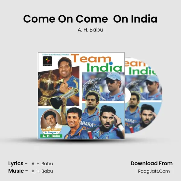 Come On Come  On India MP3 Song by A. H. Babu Cover