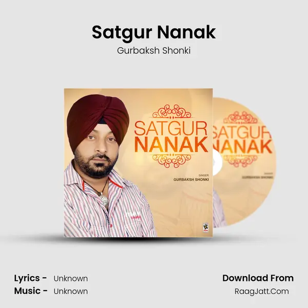Satgur Nanak - Gurbaksh Shonki