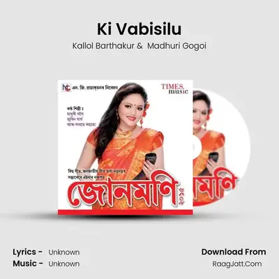 Ki Vabisilu MP3 Song by Kallol Barthakur Cover