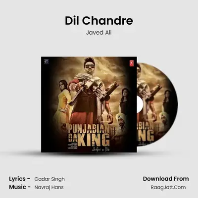 Dil Chandre mp3 song