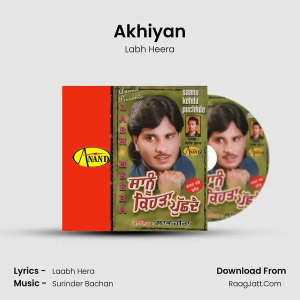 Akhiyan MP3 Song by Labh Heera Cover